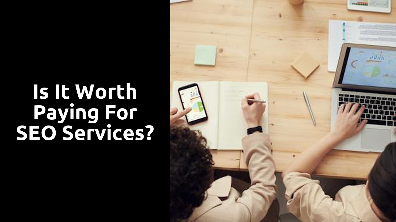 Is it worth paying for SEO services?